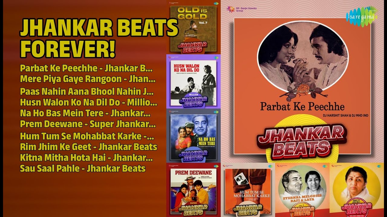 झंकार बीट्स सदाबहार! | DJ Harshit Shah Songs | Parbat Ke Peechhe  Jhankar Beats