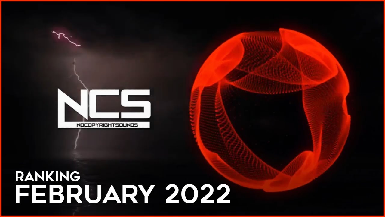【Ranking】February 2022 - NCS