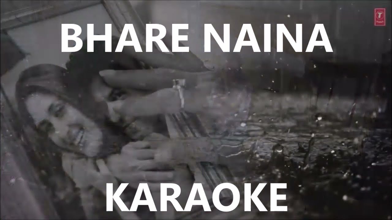 BHARE NAINA KARAOKE WITH LYRICS RA ONE SHAH RUKH KHAN