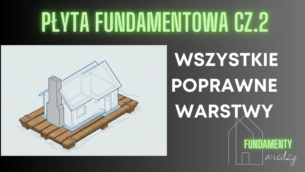 Płyta fundamentowa cz 2 - co pójdzie nie tak?