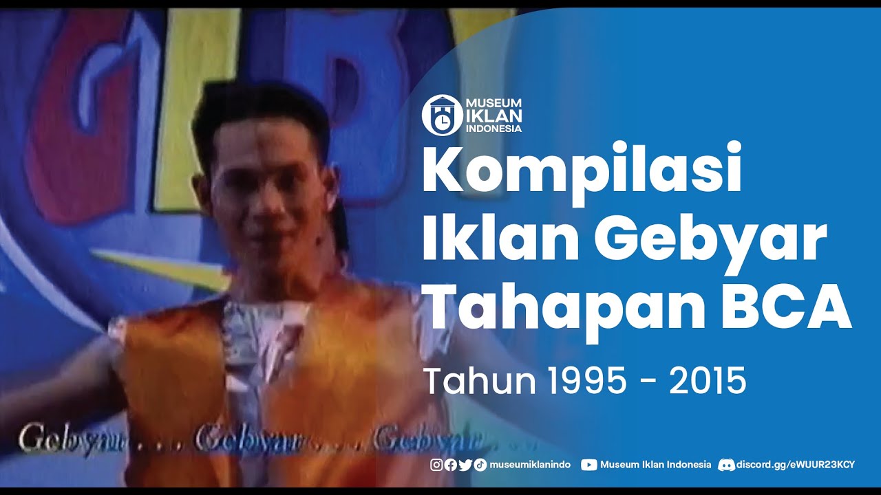 Kompilasi Iklan Gebyar Tahapan BCA (1995-2015)