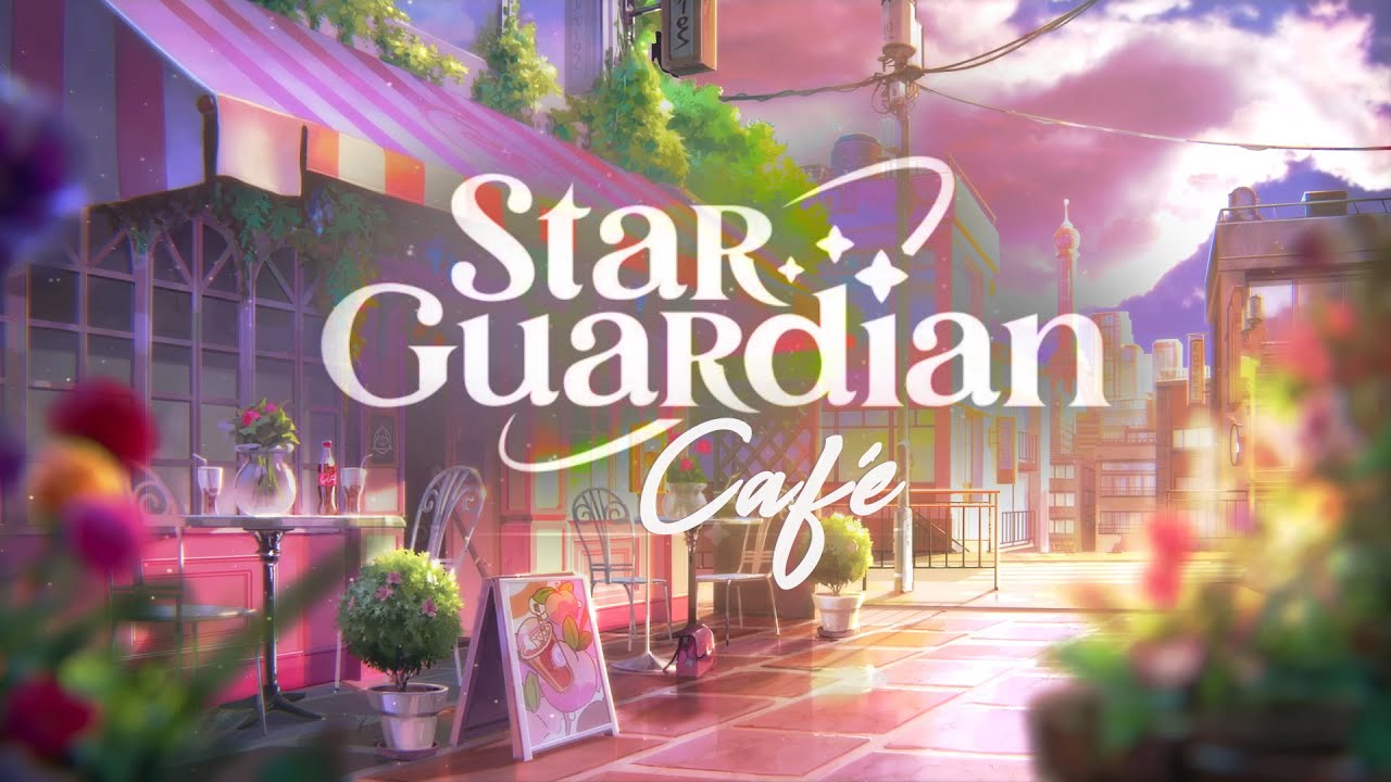 Star Guardian Cafe Ambient