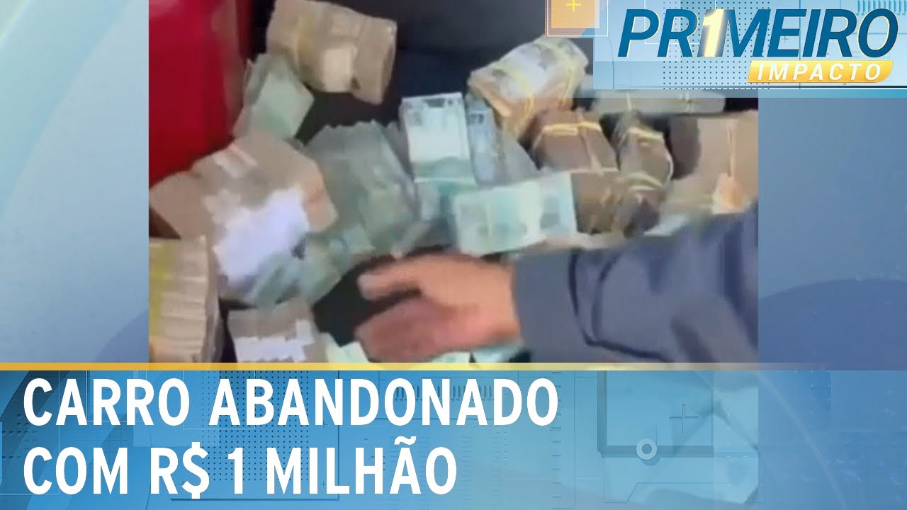 R$ 1 milhão em espécie é encontrado em carro abandonado em São Luís | Primeiro Impacto (31/07/24)