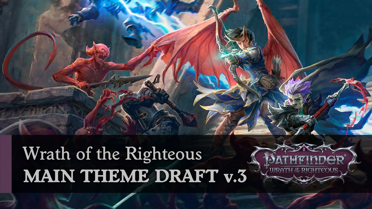 Wrath of the Righteous Main Theme Draft v3