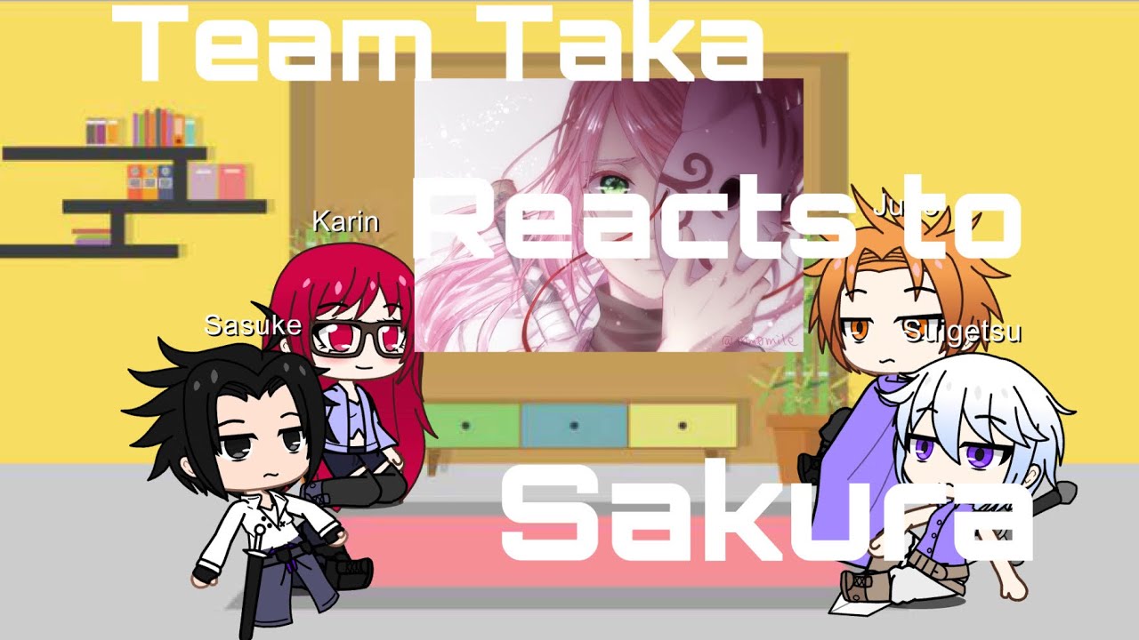 Team Taka reacts to Sakura | Luna Gacha
