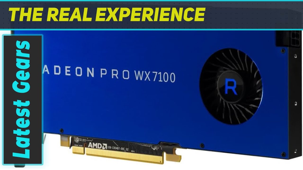 AMD Radeon Pro WX 7100: Elevating Workstation Graphics Performance