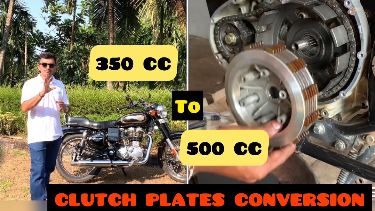 ROYAL ENFIELD 350 CC TO 500 CC CLUTCH PLATES CONVERSION | PERFORMANCE UPGRADE ON BULLET 350