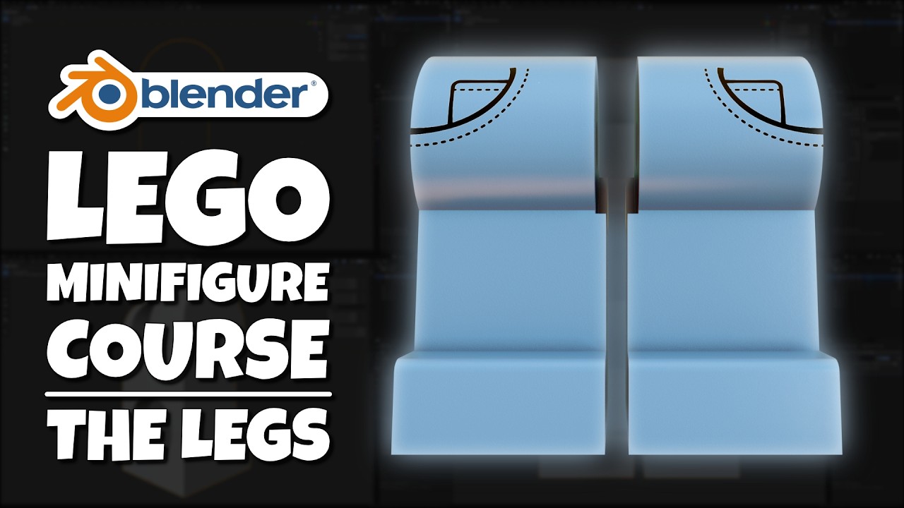 LEGO Minifigure Blender Course | 04: Modeling the Legs