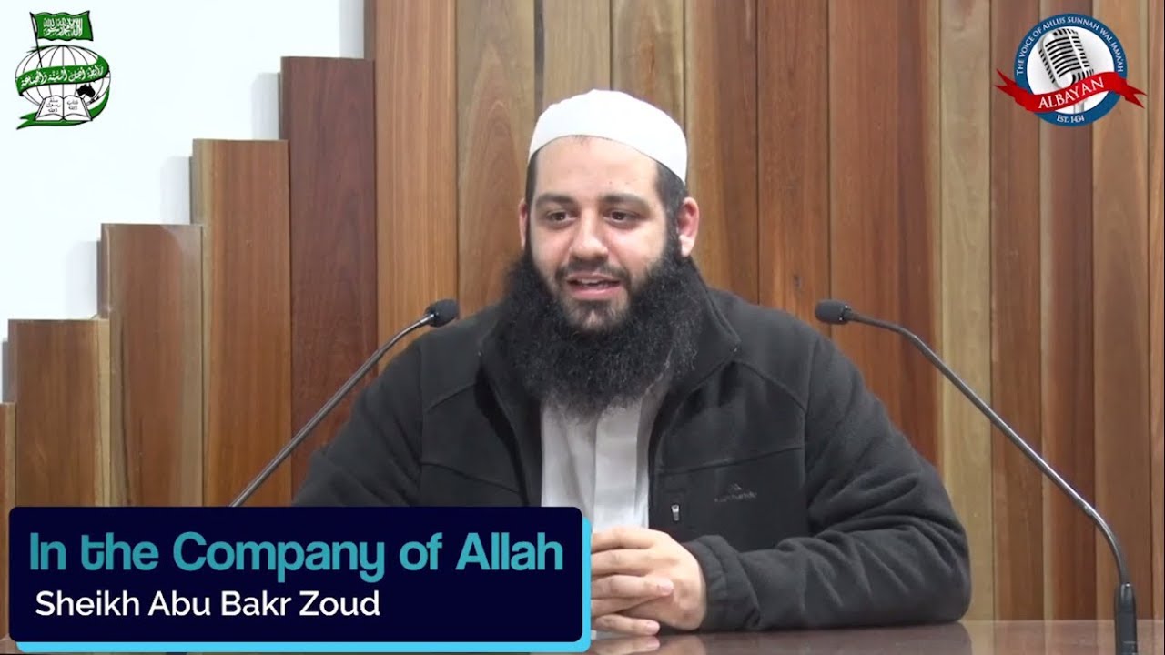 In the Company of Allah | Abu Bakr Zoud