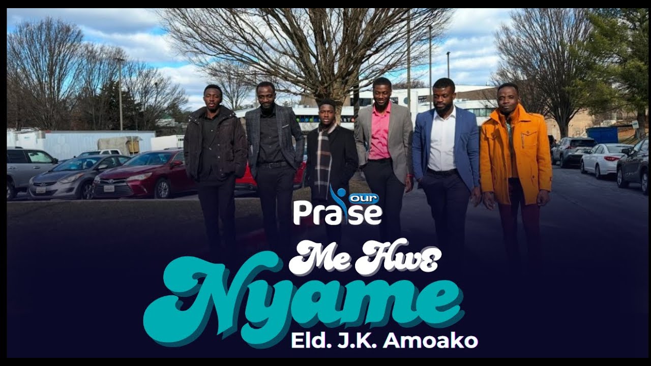 ME HWƐ NYAME - J.K Amoako