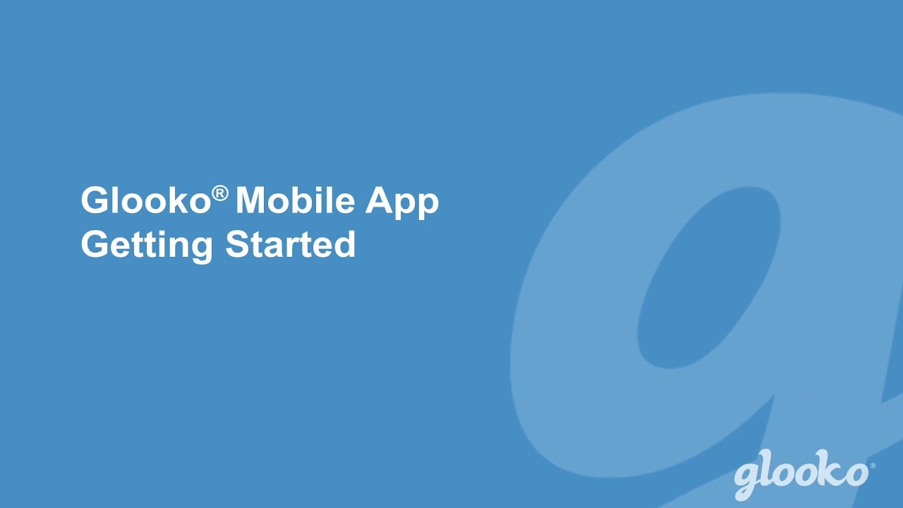 Glooko Mobile App Getting Started