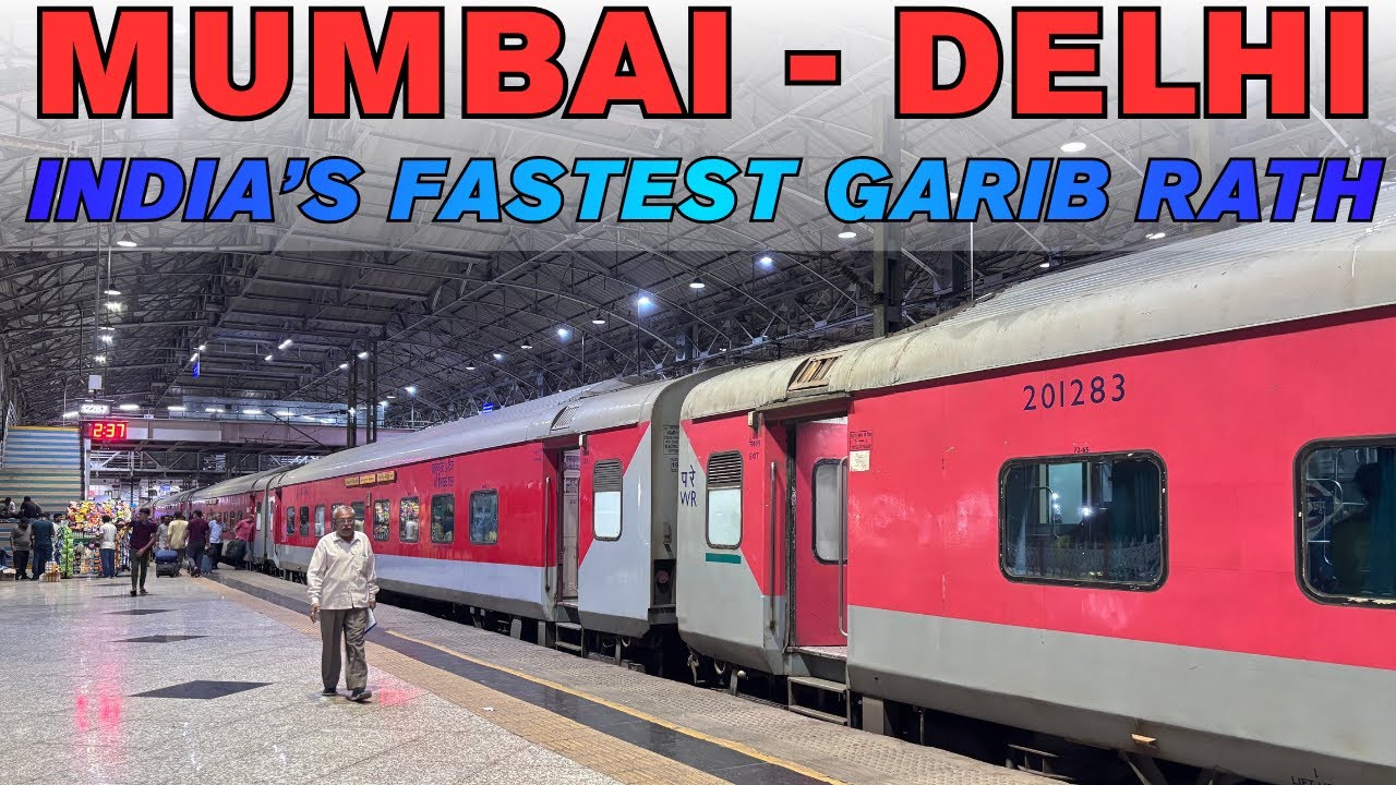 Mumbai To Delhi Train Journey: 12909 Bandra T - Hazrat Nizamuddin Garib Rath Express