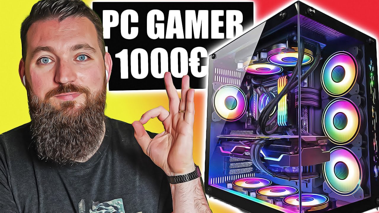La CONFIG PC Gamer PARFAITE pour 1000€ à 1200€