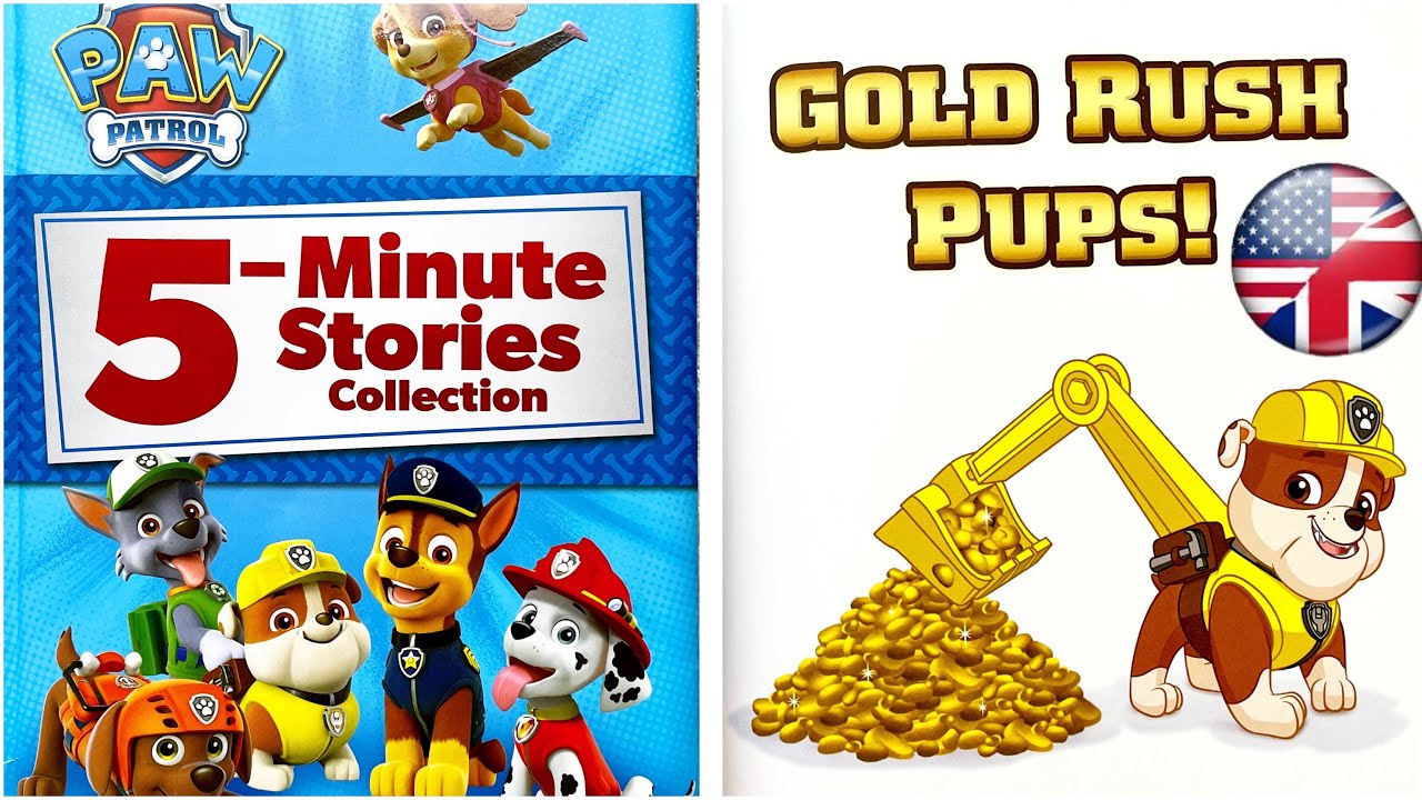 GOLD RUSH PUPS! - 3/9 - 5 minutes stories Paw Patrol. Read aloud books. Ksana Reads