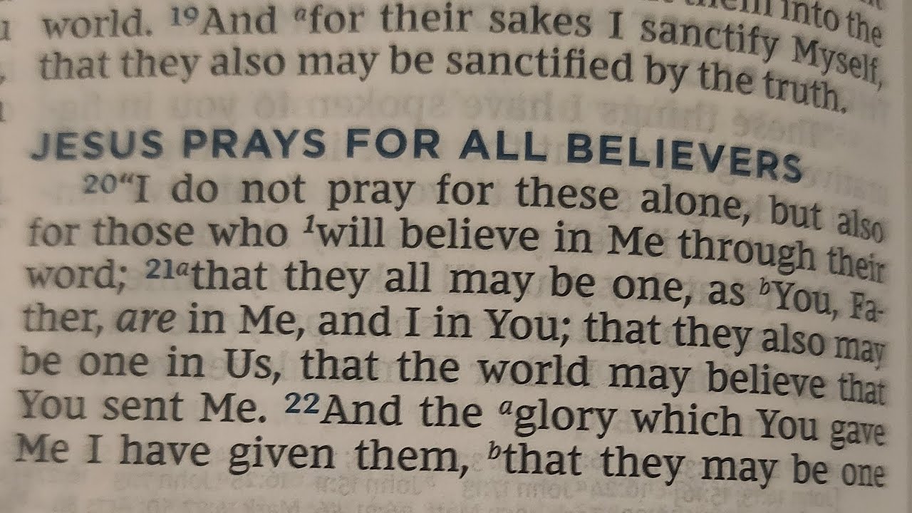 Gospel According to John 17: 20-26  Pray, Read, Discuss!