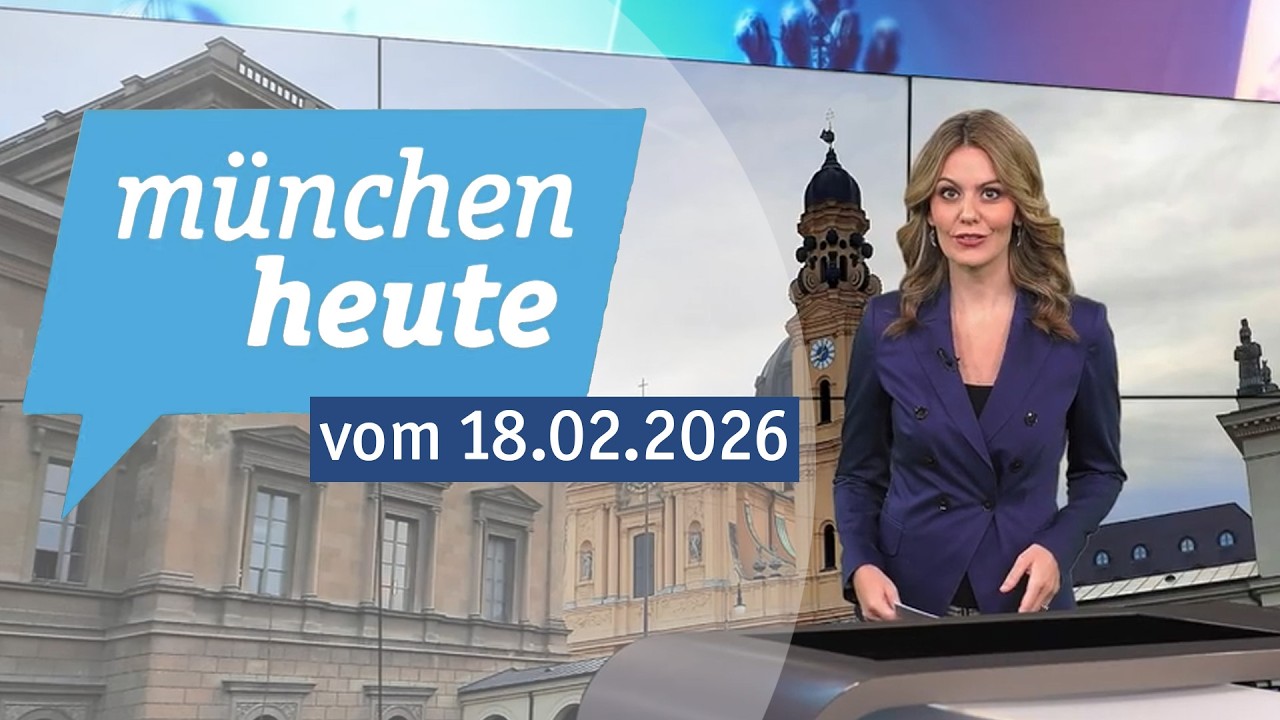 münchen heute vom 18.02.2026