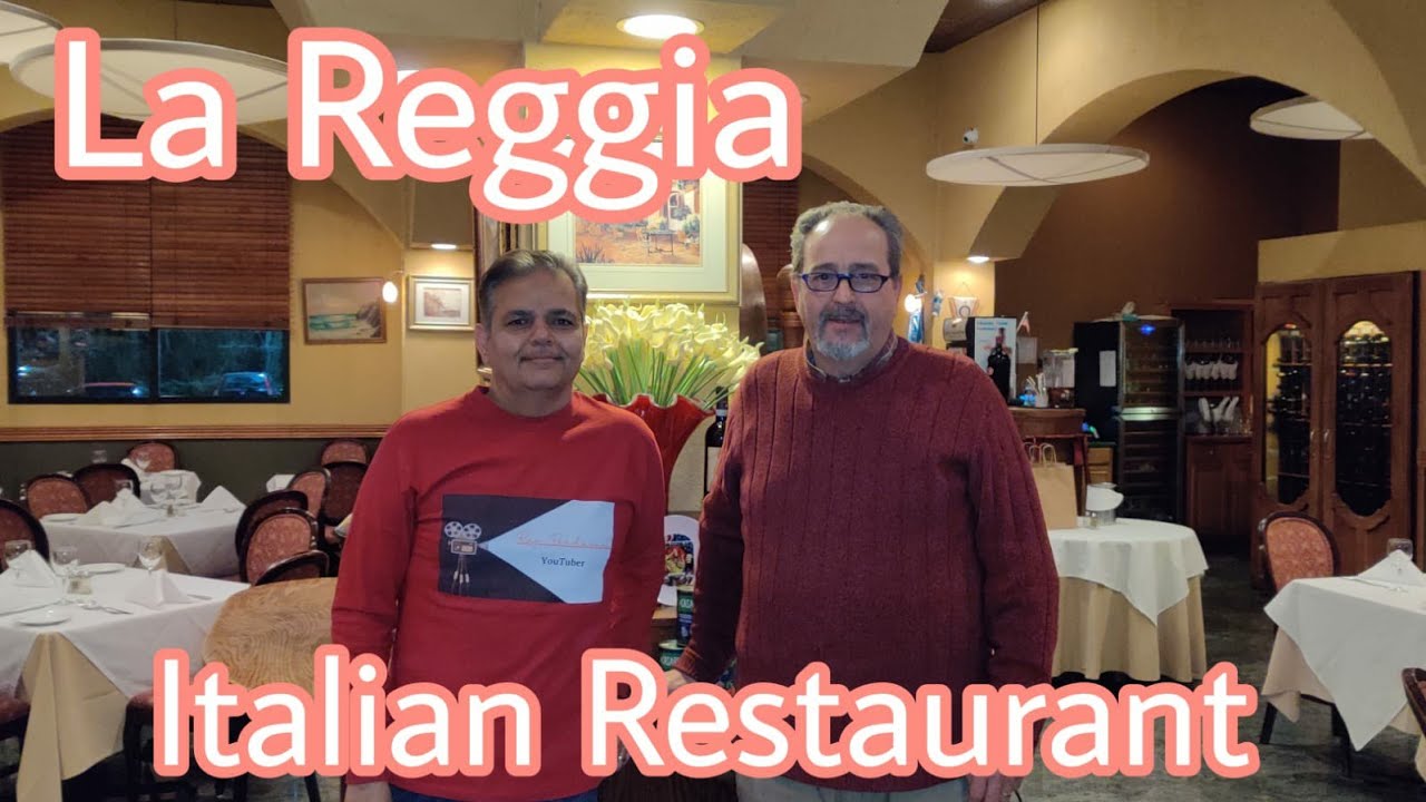 Video 116 : La Reggia - Italian Cuisine in Secaucus