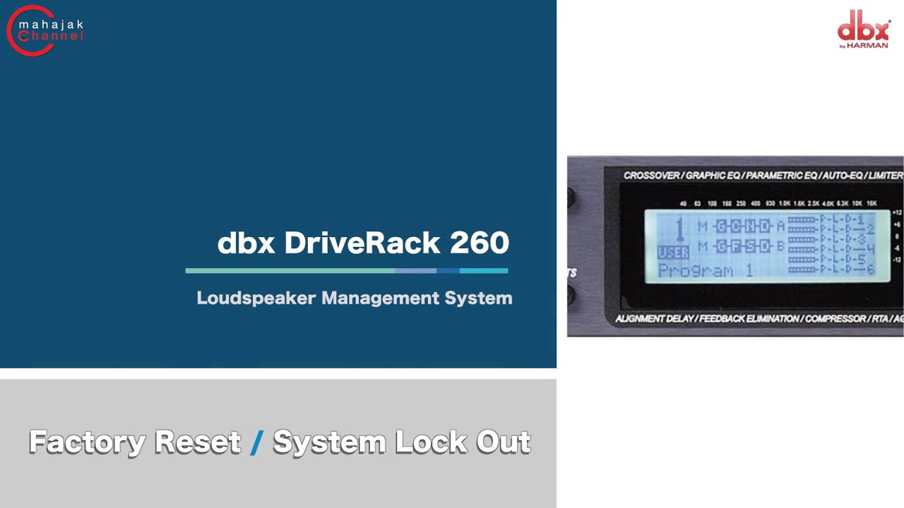 dbx DriveRack 260 # Factory Reset - System Lock Out