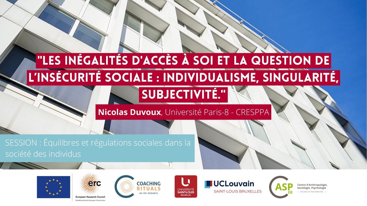 « Les inégalités d’accès à soi et la question de l’insécurité sociale (...) » par Nicolas Duvoux