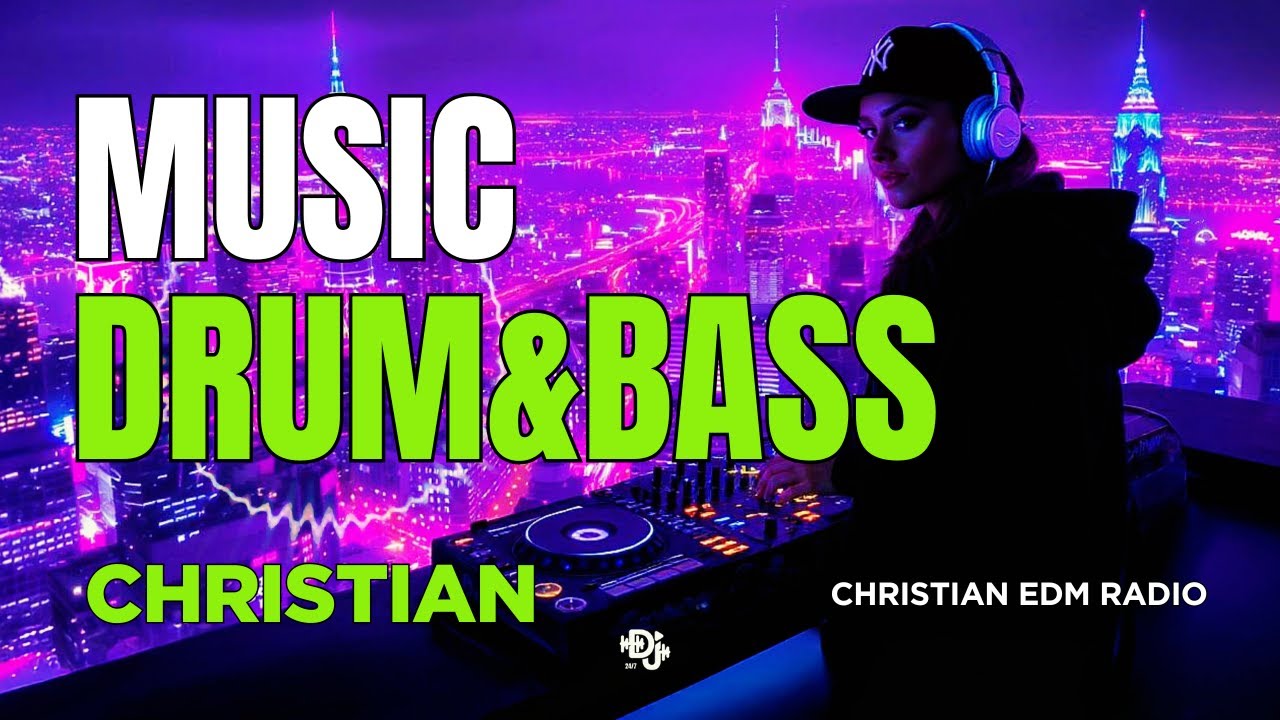 Christian Drum & Bass 2026 ✝️🔥Uplifting DnB Worship Mix | High-Energy Christian EDM Praise Playlist