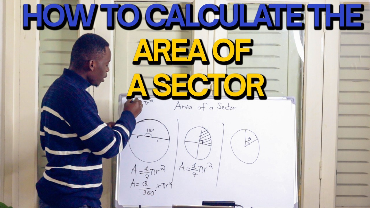 How to Calculate the area of a Sector