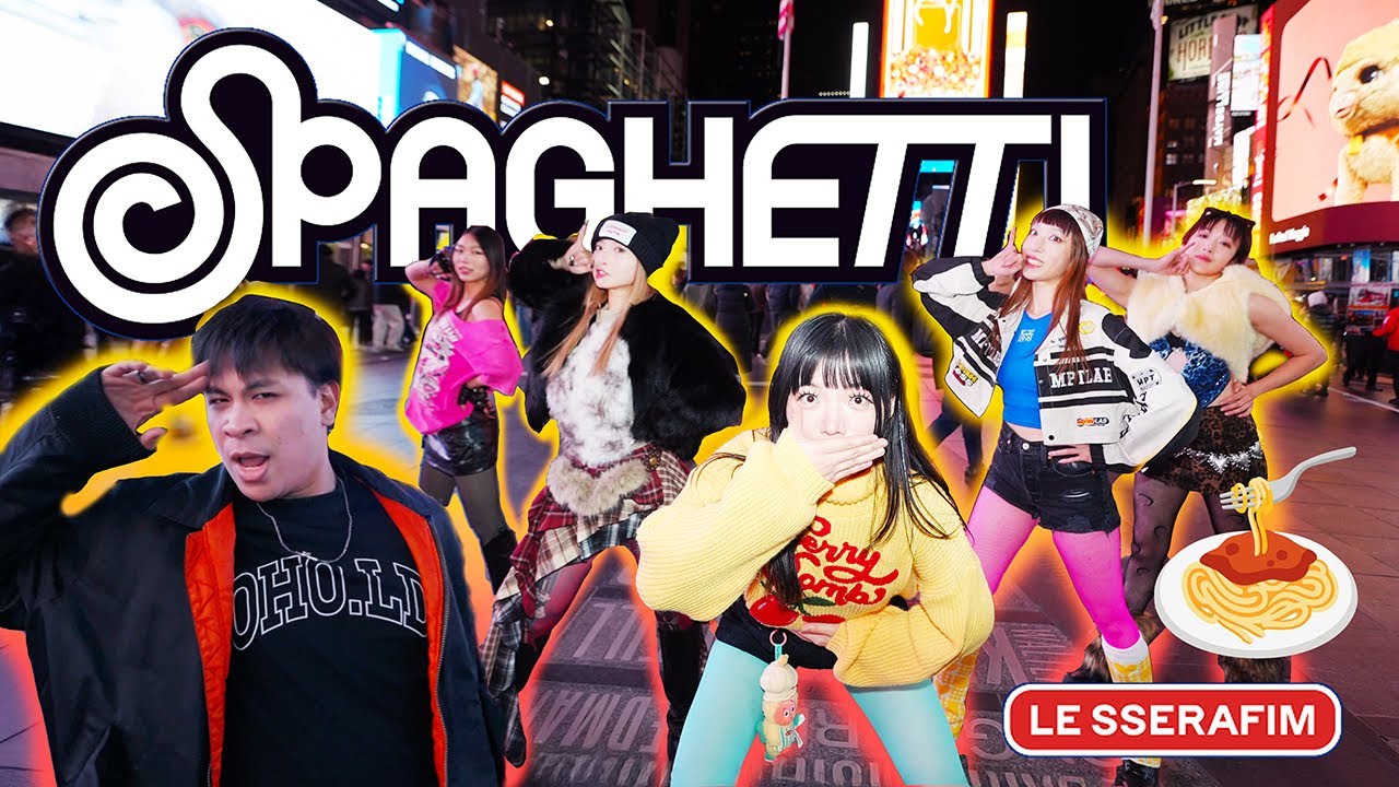 [KPOP IN PUBLIC | OneTake Times Square]LE SSERAFIM 'SPAGHETTI' ft. Jhope DANCE COVER by NoChillDance