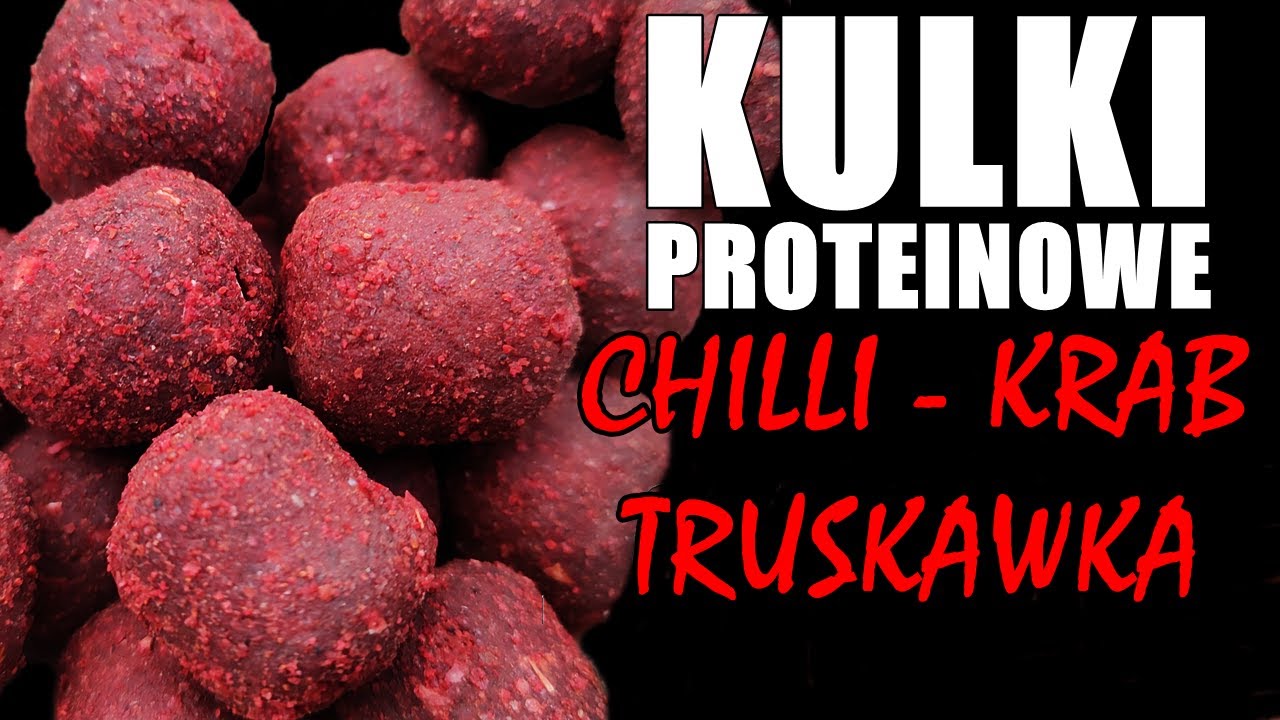 Kulki Proteinowe - CHILLI - KRAB - TRUSKAWKA - Zrób To Sam