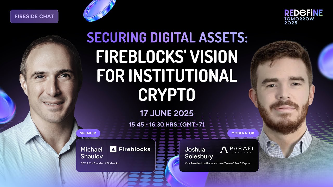 Securing Digital Assets: Fireblocks' Vision for Institutional Crypto