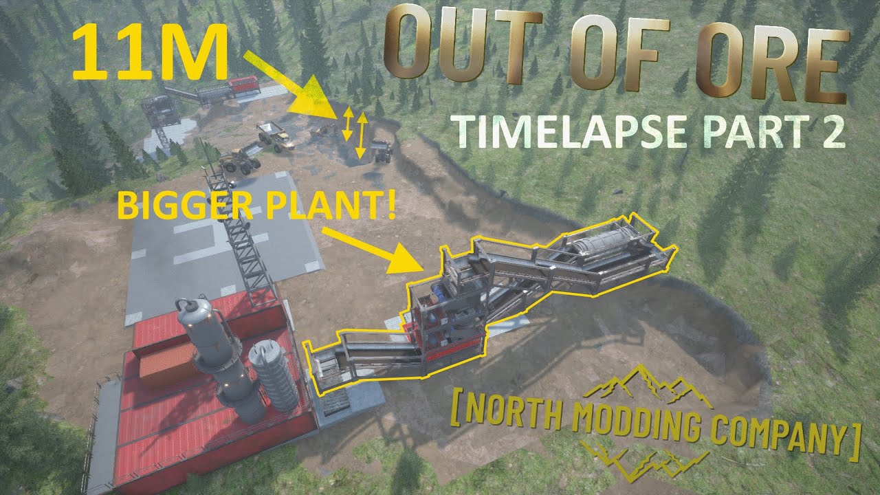 Out of Ore - Time-lapse - Part 2 - Bigger Loader and New Production Plant!
