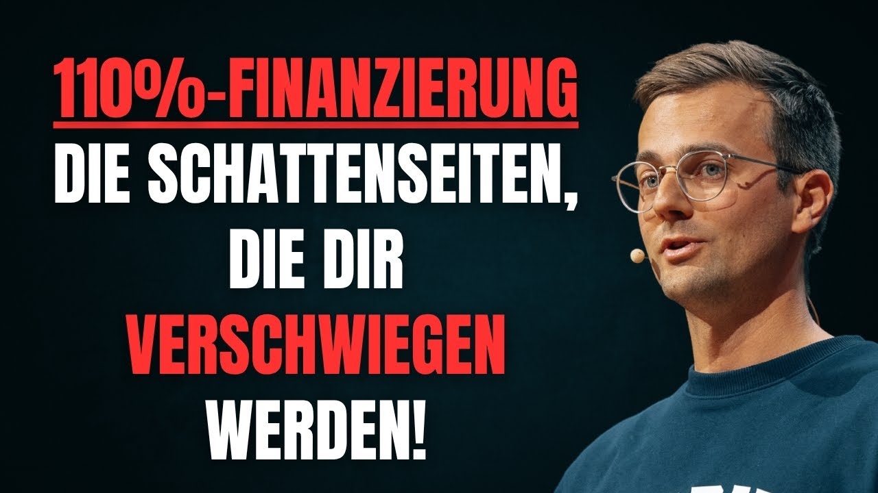 110%-Finanzierung: Die Schattenseiten, die dir verschwiegen werden!
