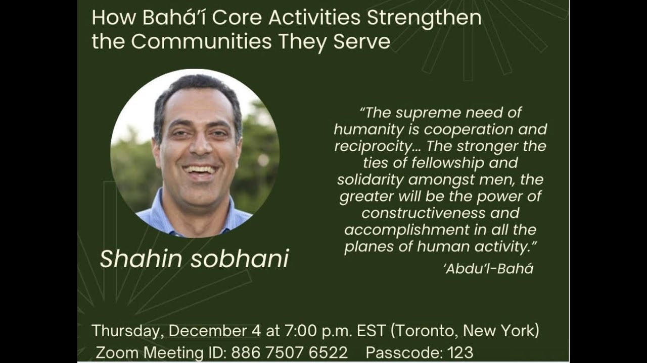 How Bahá’í Core Activities Strengthen the Communities They Serve