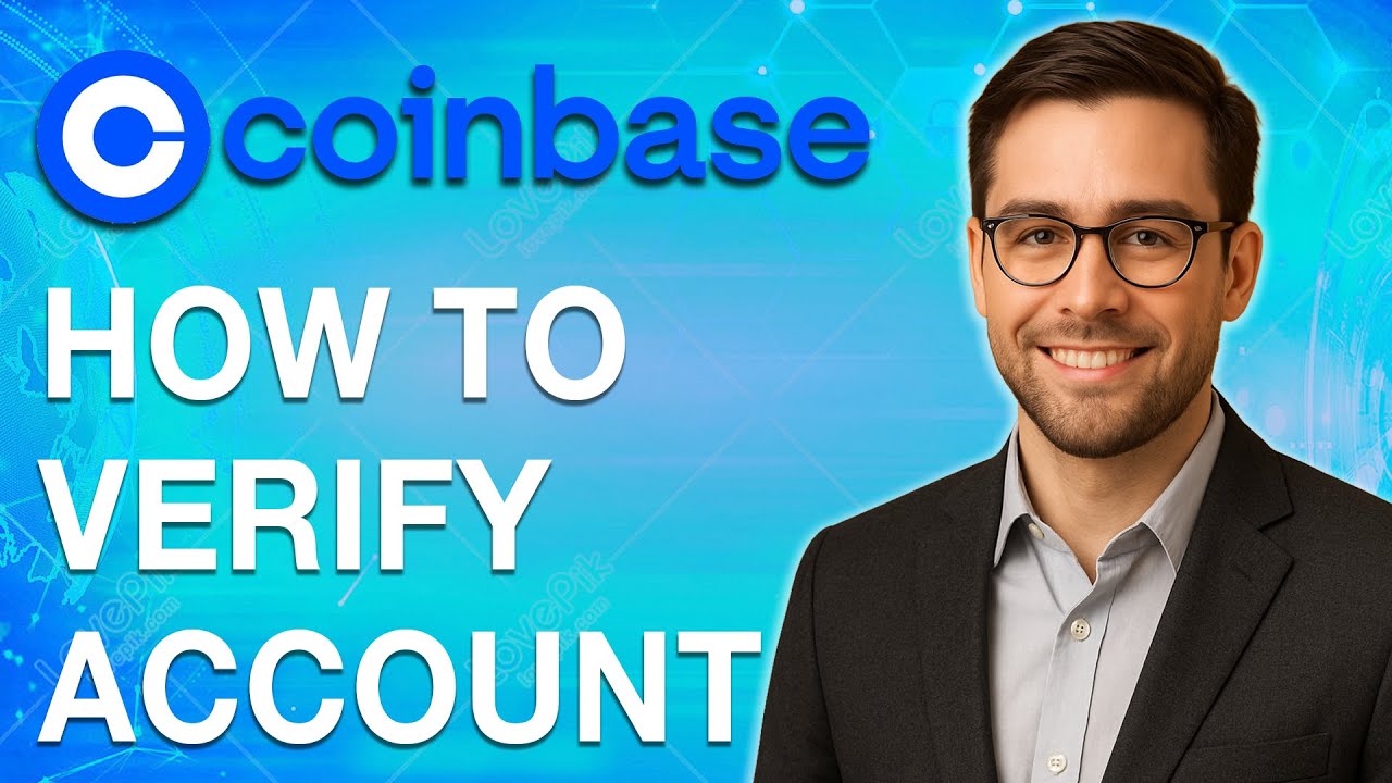 How To Verify Your Coinbase Account [2025 Guide]