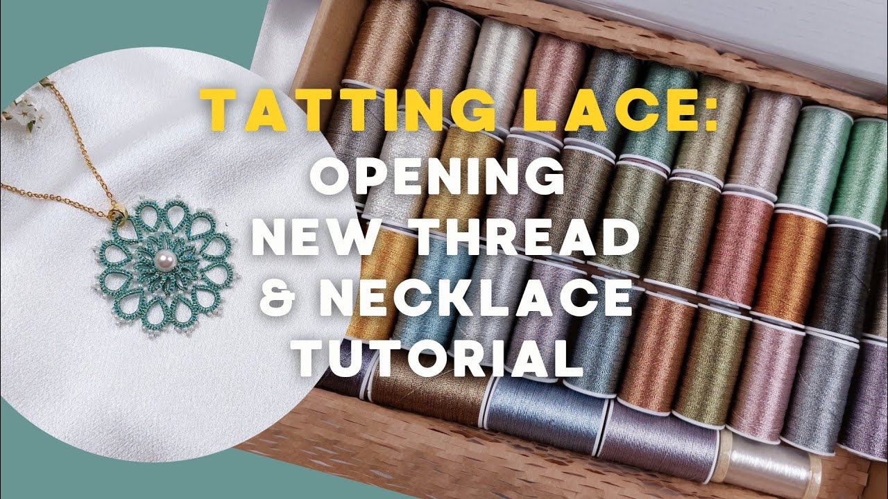 Shuttle tatting | New metallic thread | One shuttle necklace tutorial