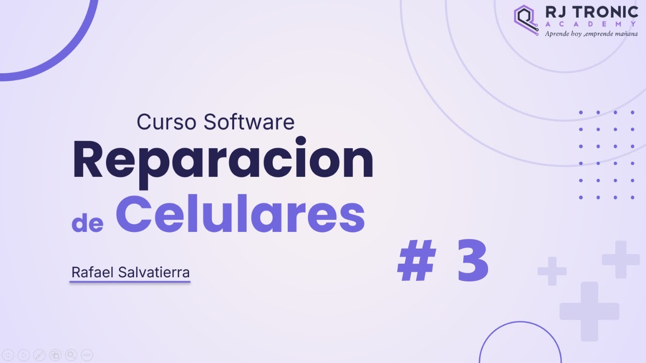 CURSO DE REPARACION DE CELULARES SOFTWARE CLASE #3