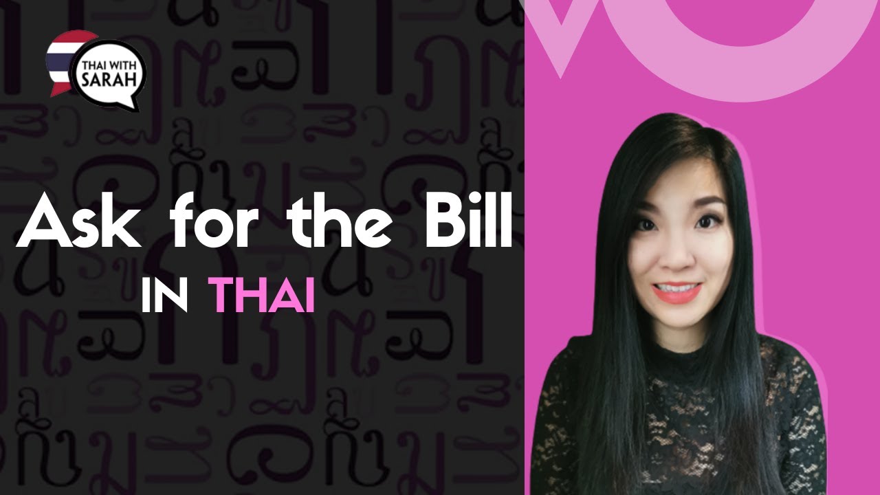 How to Ask for the Bill in Thai