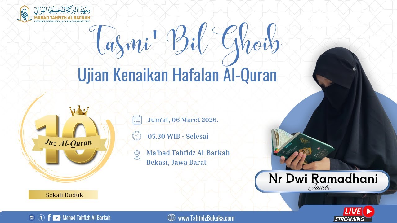 🔴 LIVE : Nr Dwi Ramadhani - Tasmi' Bil-Ghoib Hafalan Al Qur'an 10 Juz Sekali Duduk