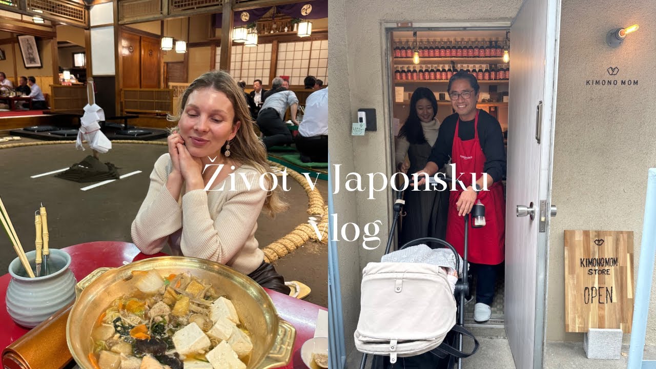 VLOG| Večeře v sumo restauraci, Kimono Mom obchod, téma děti a sladkosti?