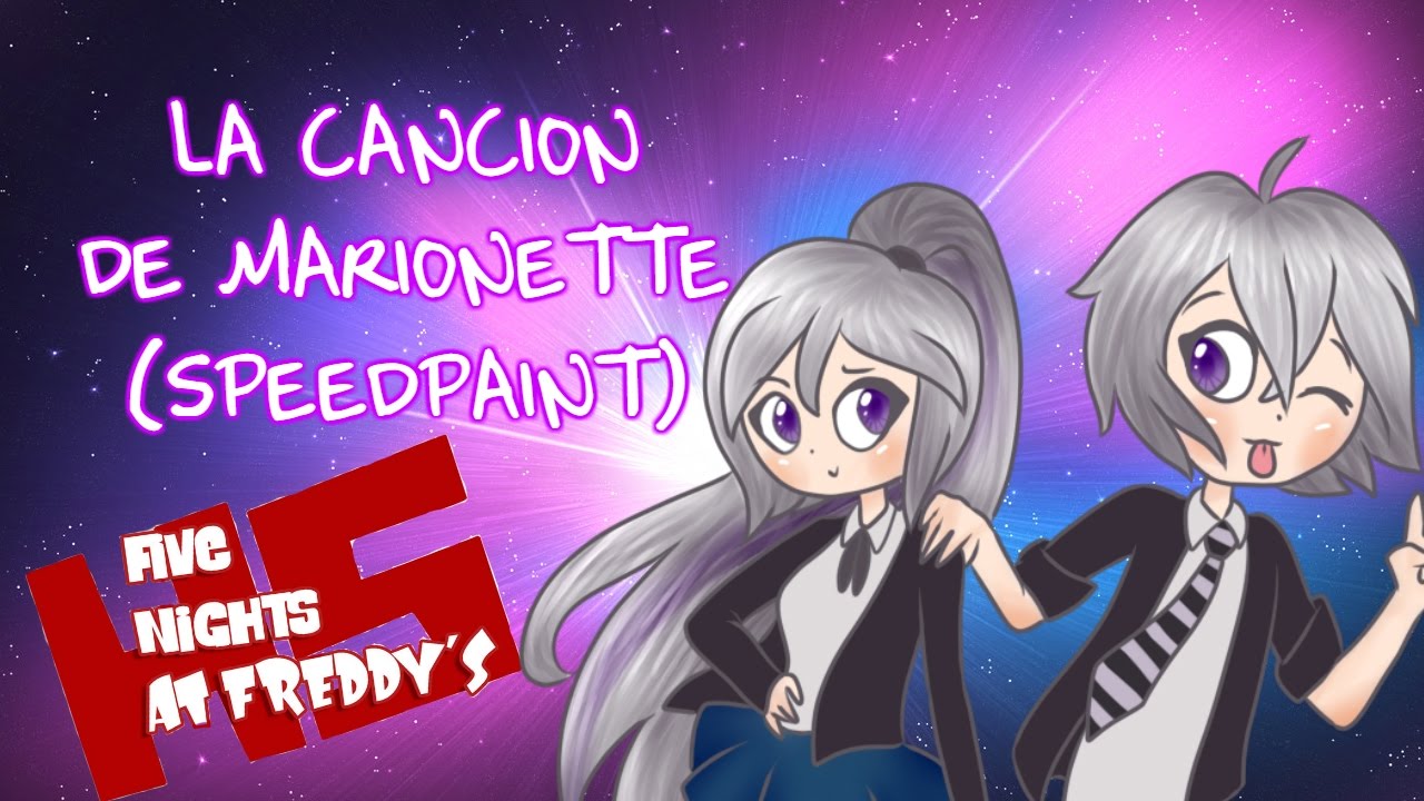 LA CANCIÓN DE MARIONETTE (SPEEDPAINT) / #FNAFHS / Albert M