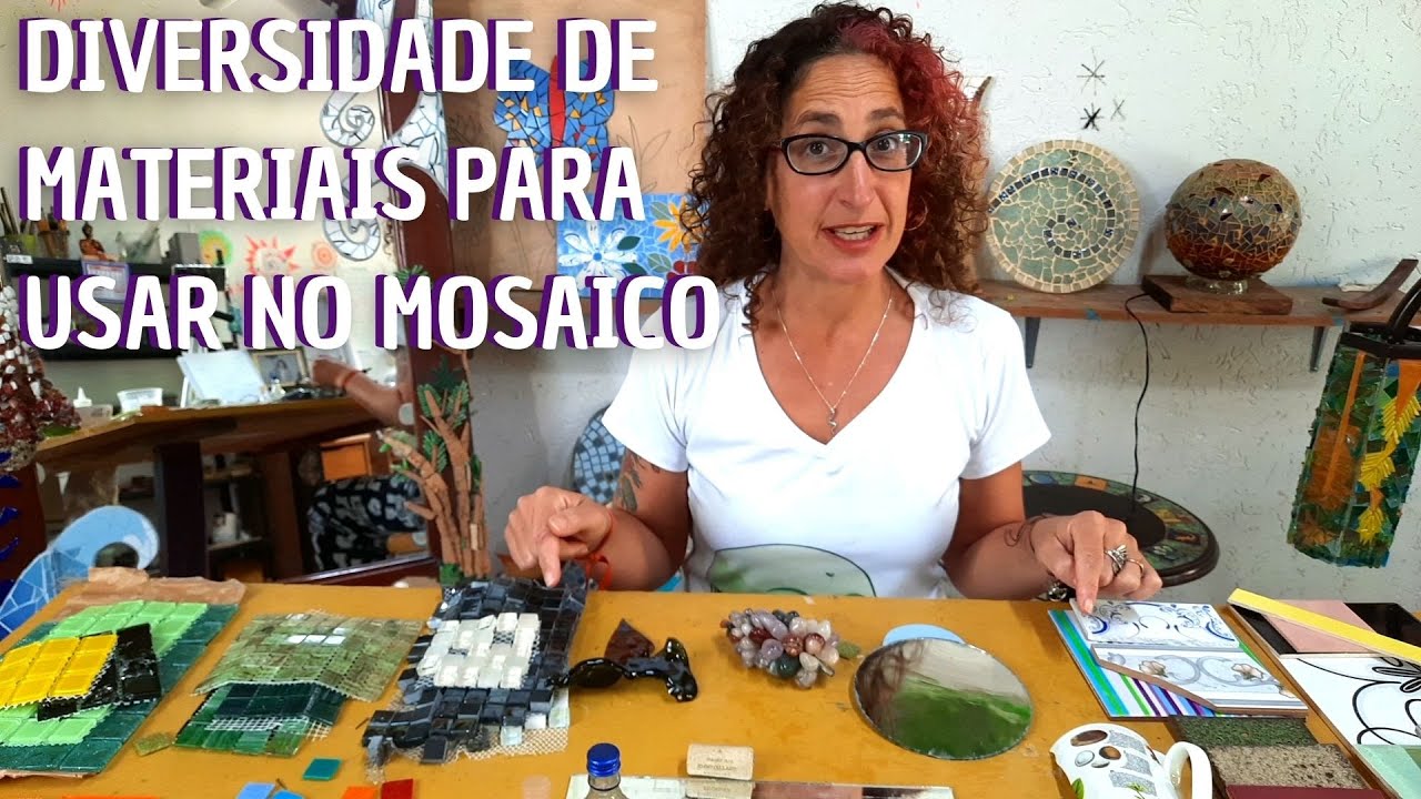 Mosaico - Diversidade de materiais para fazer mosaico