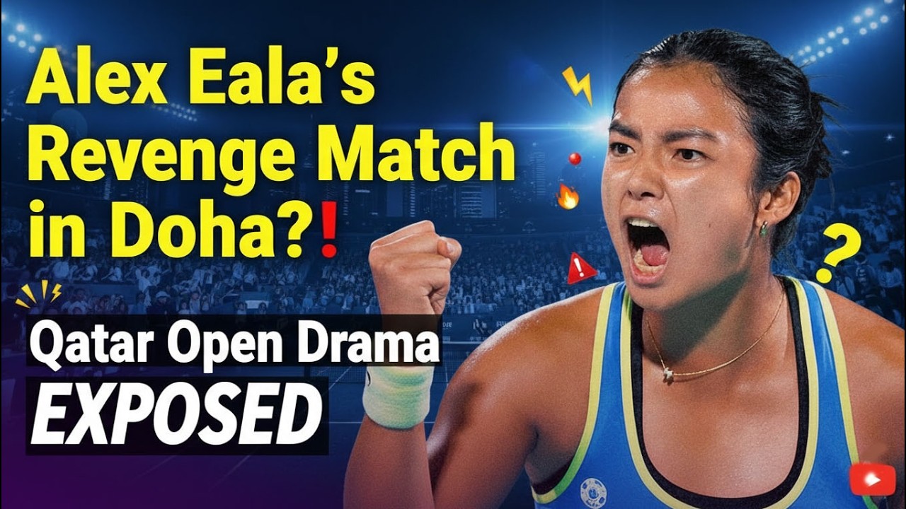Alex Eala’s Revenge Match in Doha?! Qatar Open Drama EXPOSED.