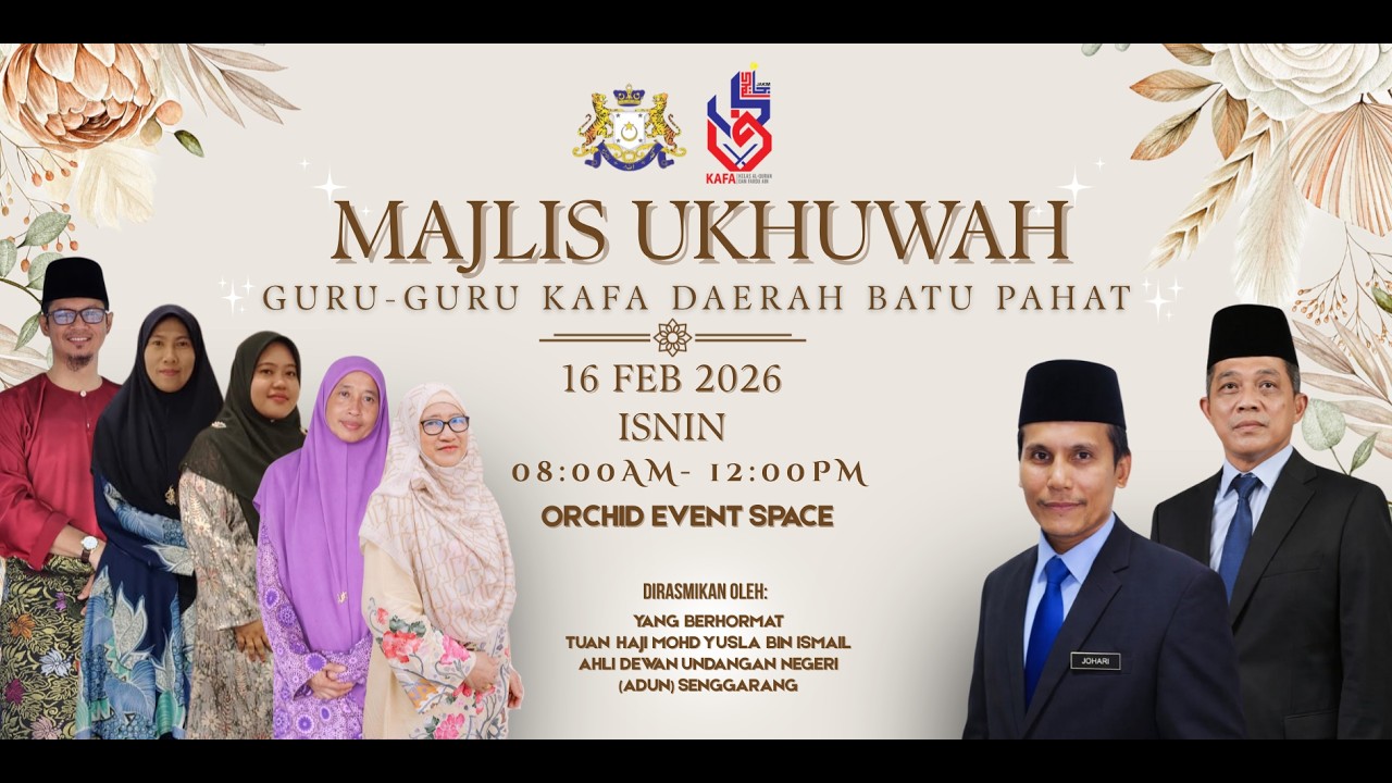 MONTAJ VIDEO MAJLIS UKHUWAH GURU-GURU KAFA DAERAH BATU PAHAT 2026