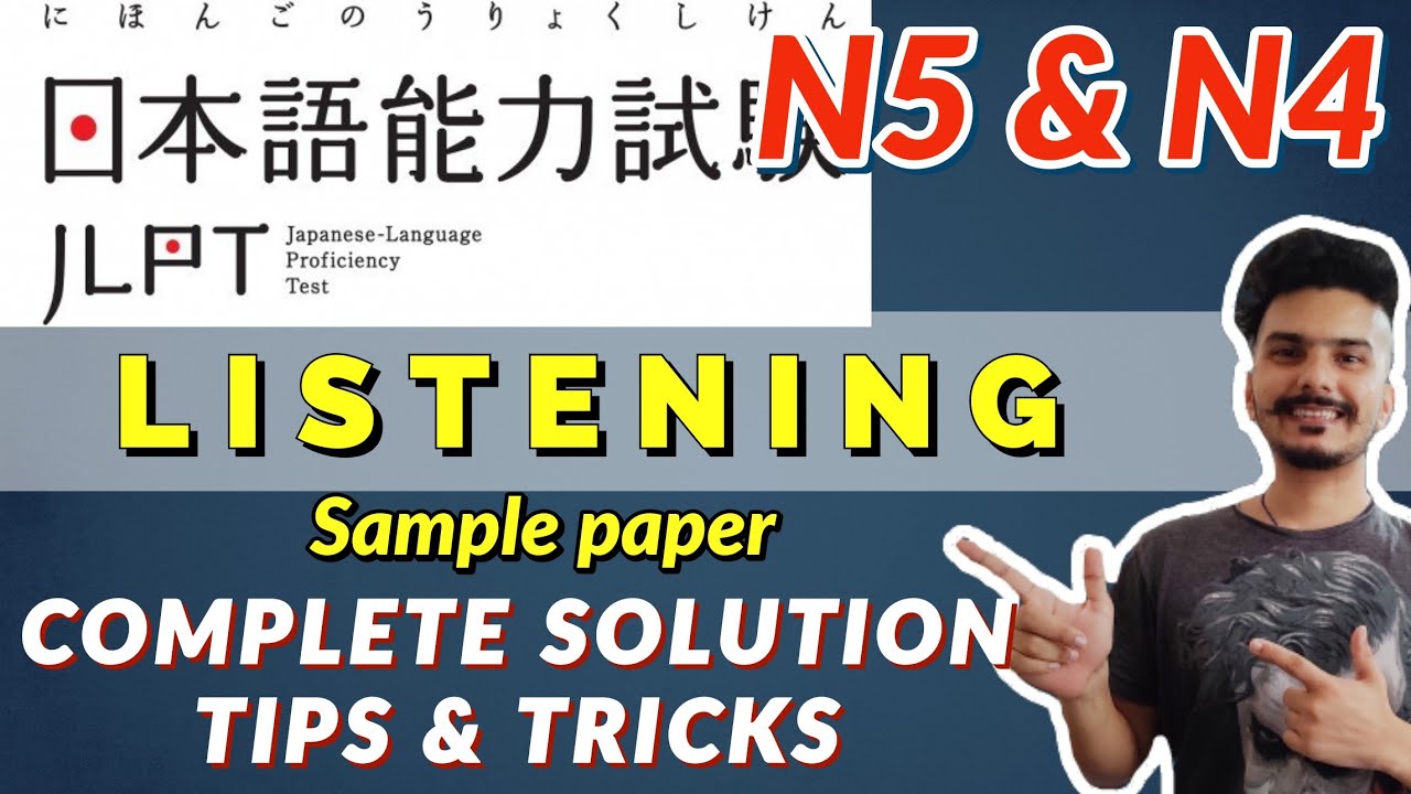 JLPT N5 LISTENING SAMPLE PAPER WITH ANSWER | N5 LISTENING TIPS AND TRICKS FOR JAPANESE LANGUAGE EXAM