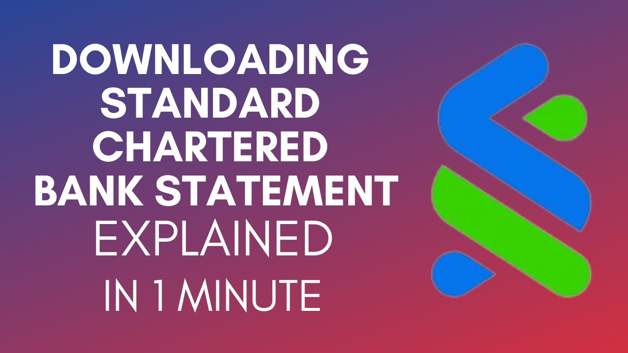 How To Download Standard Chartered Bank Statement (2025)