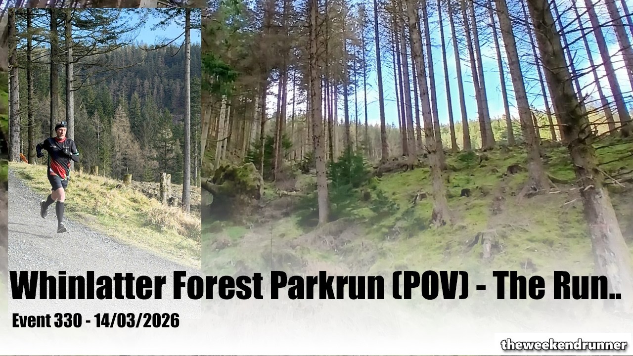 Whinlatter Forest Parkrun (POV) - The Run - Event 330 - 14/03/2026
