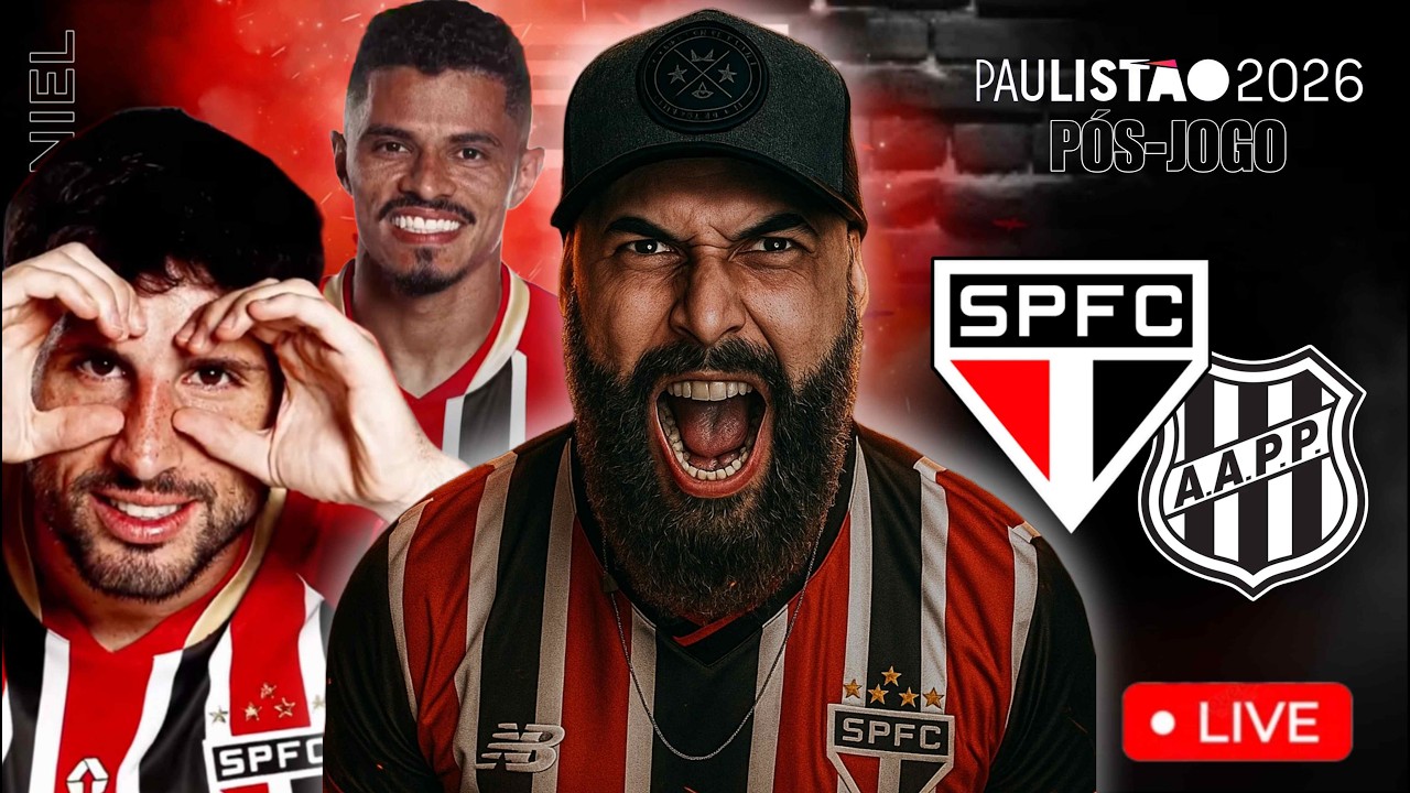AO VIVO | LIVE P&Oacute;S-JOGO PONTE PRETA 1X2 S&Atilde;O PAULO | PAULIST&Atilde;O 2026