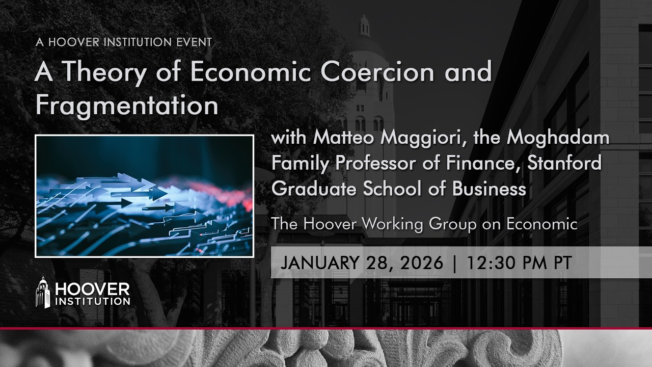 A Theory of Economic Coercion and Fragmentation | Hoover Institution