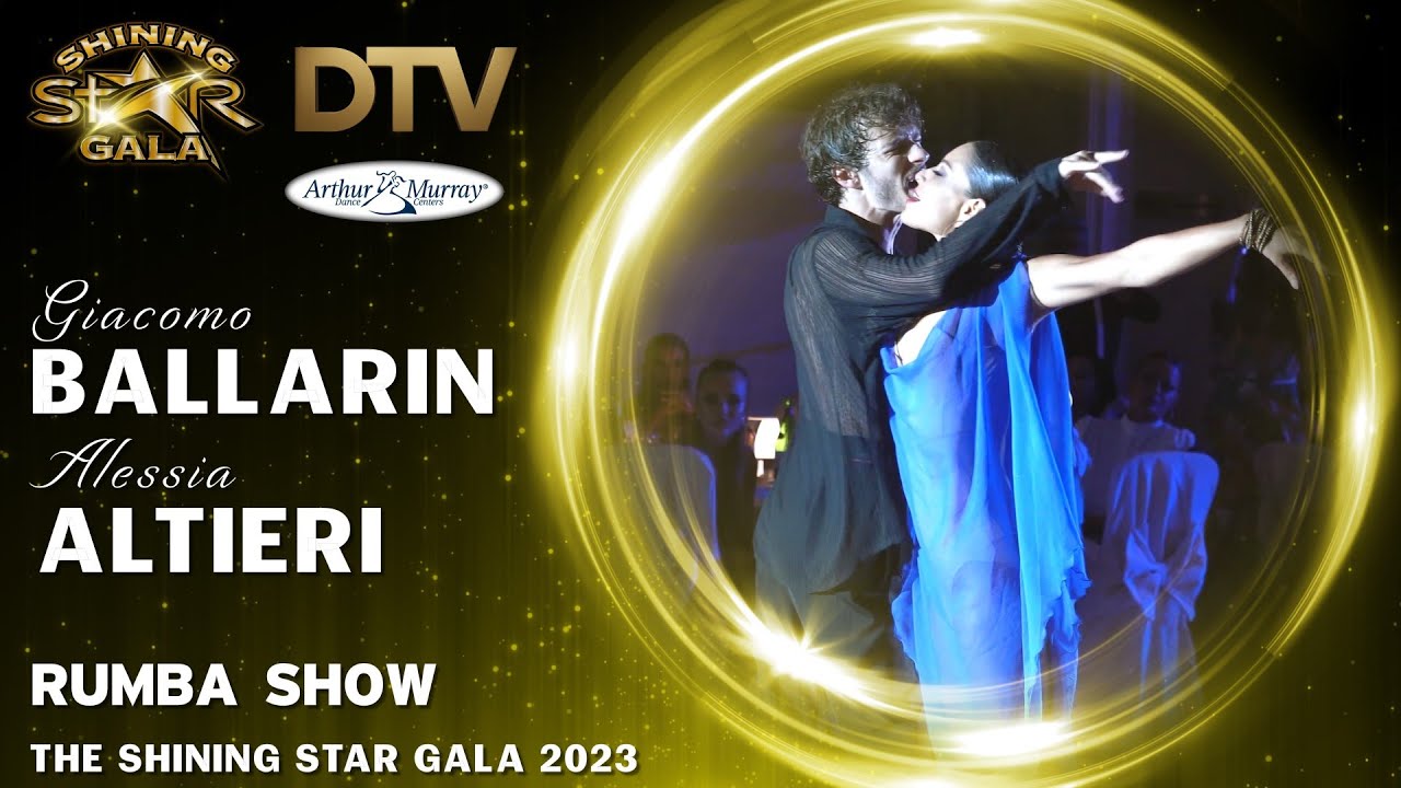 Giacomo Ballarin & Alessia Altieri - SHINING STAR GALA 2023 - Rumba SHOWDANCE