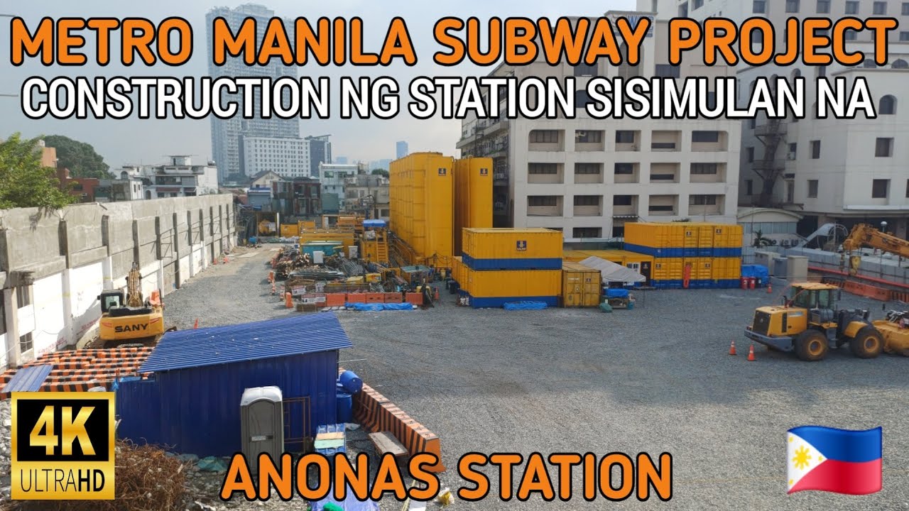 CONSTRUCTION NG ANONAS STATION HEAVY EQUIPMENT NADITO NA | METRO MANILA SUBWAY PROJECT 