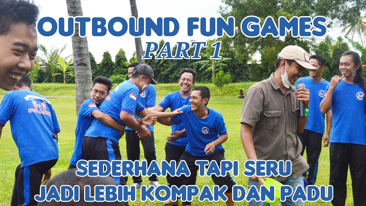 Outbound Fun Games untuk Karyawan Perusahaan | Part 1