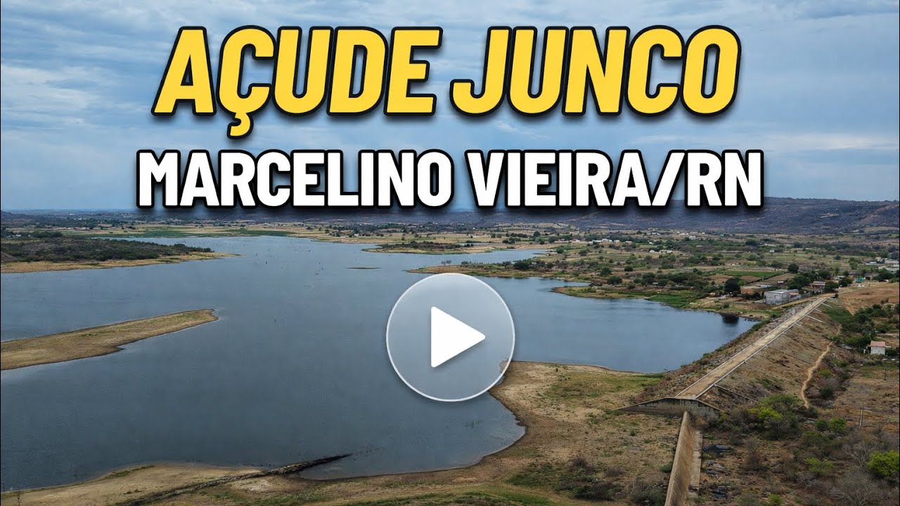 AÇUDE JUNCO DE MARCELINO VIEIRA/RN, VEJA COMO TÁ.